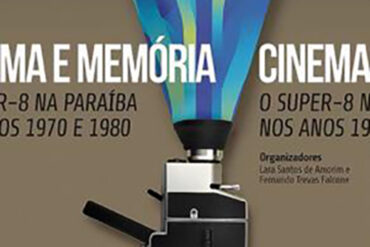 Capa-de-Cinema-e-Memoria-O-Super-8-na-Paraiba-publicacao-de-2013.
